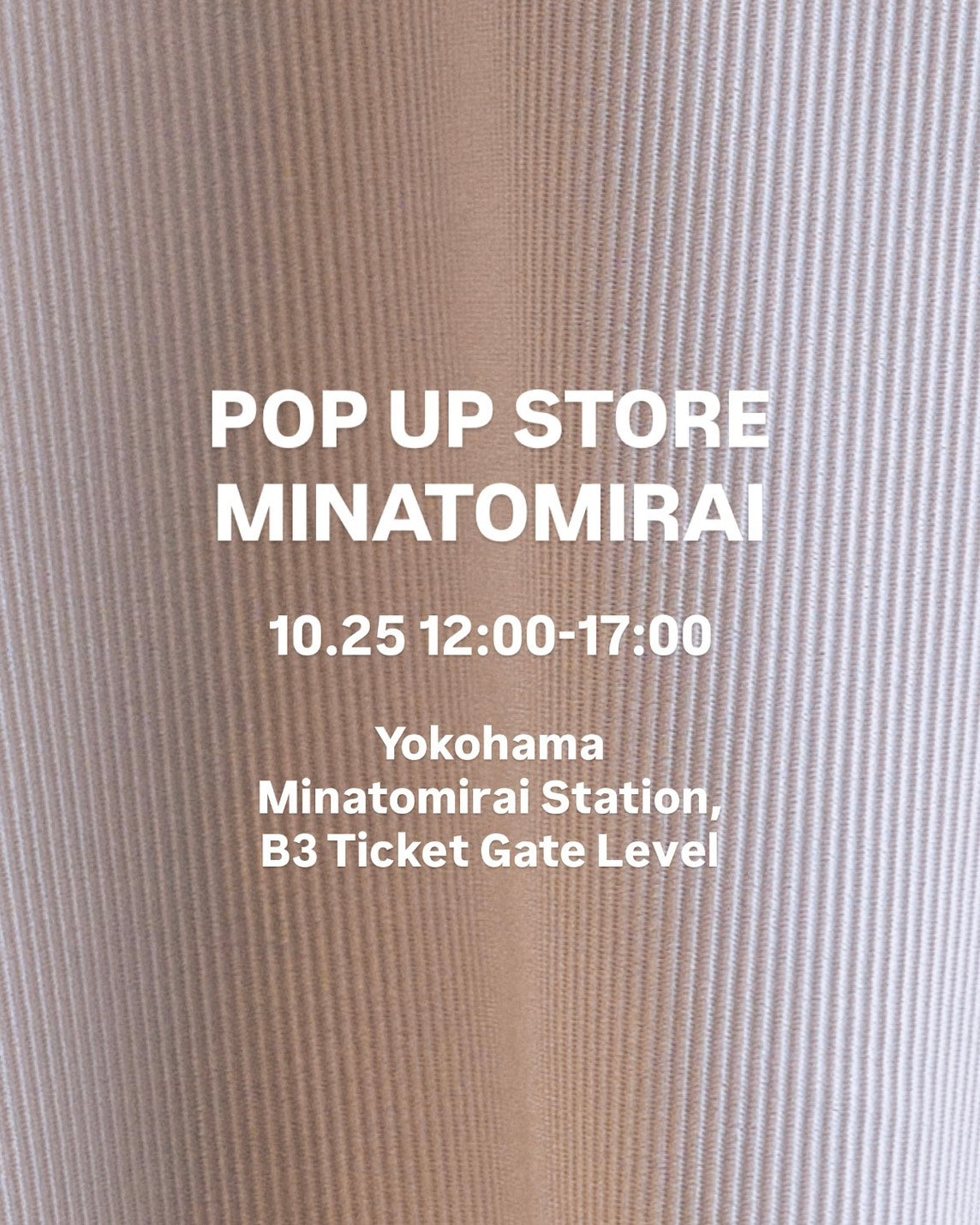 RETO POP-UP STORE MINATOMIRAI(10/25)